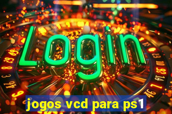 jogos vcd para ps1